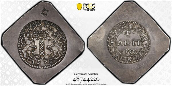 amsterdamse zilveren Noodmunt 1578 van 40 stuiver PCGS MS62 Top Pop